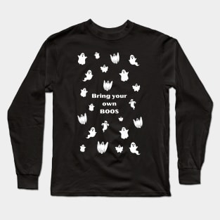 Bring Your Own Boos Black and White Halloween Design Long Sleeve T-Shirt